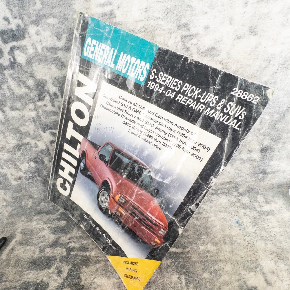 Chilton GM S-Series Pick-Ups SUVs 1994-04 Repair Manual 28862 S10 Sonoma Blazer
